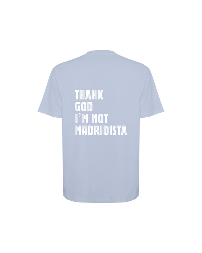 Camiseta Barcelona azul zen de Axiom Studio, espalda con la frase THANK GOD I'M NOT MADRIDISTA