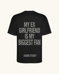EX-GIRLFRIEND — camiseta streetwear «My Biggest Fan» en negro, vista frontal | Axiom Studio
