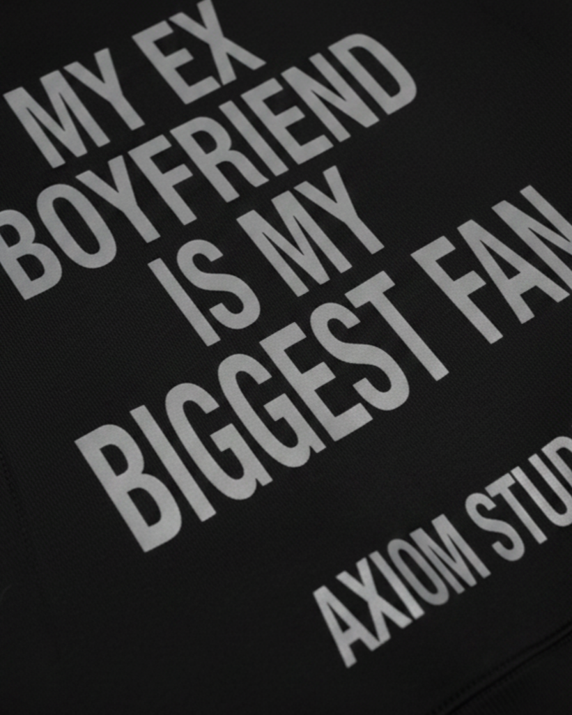 EX-BOYFRIEND — sudadera streetwear «My Biggest Fan» en negro, vista trasera | Axiom Studio
